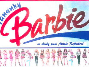 Expozice panenek Barbie představuje její už skoro šedesátiletý vývoj
