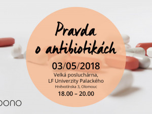 Loono pořádá ve čtvrtek v Olomouci besedu na téma Pravda o antibiotikách
